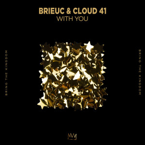 Listen to With You song with lyrics from Brieuc