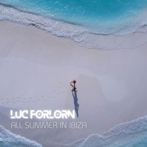 Luc Forlorn的专辑ALL SUMMER IN IBIZA