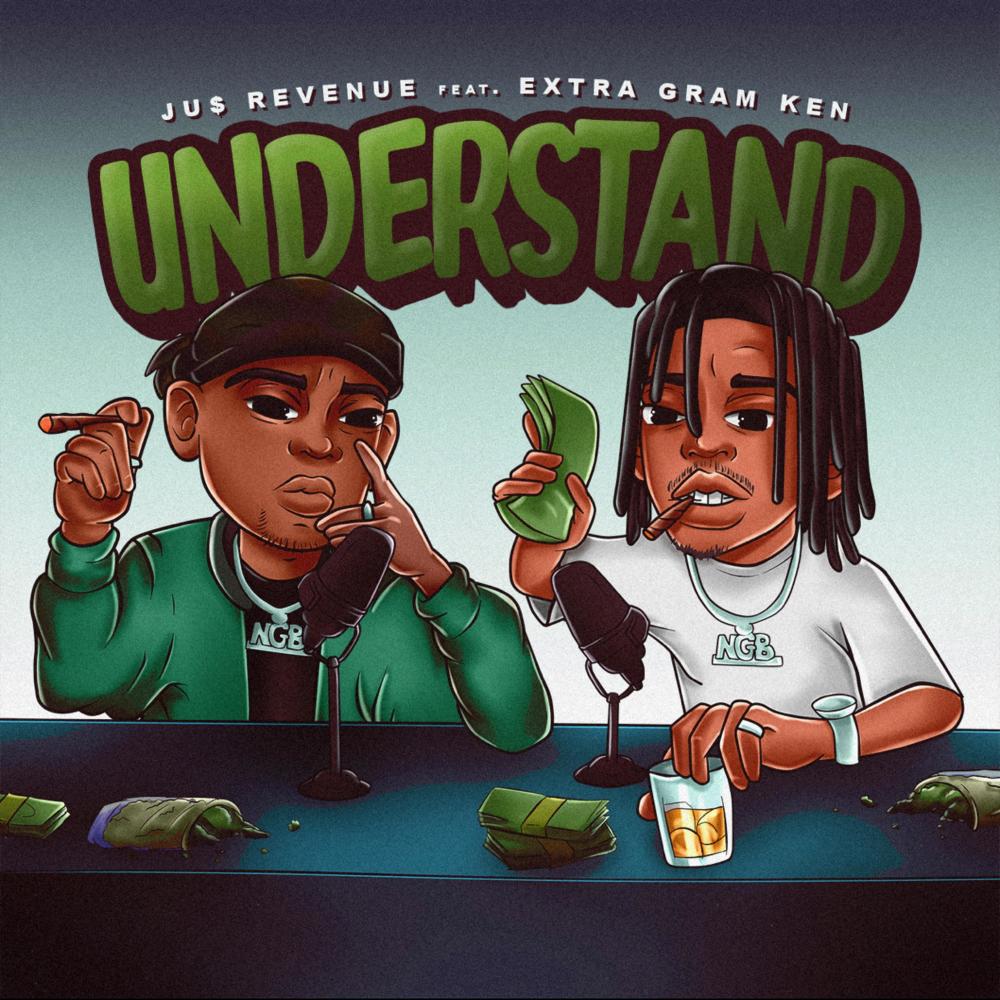 Understand (feat. Extra Gram Ken) (Explicit)