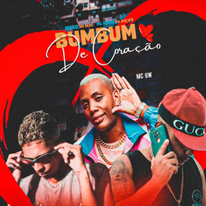 收聽MC KEKEU DO RECIFE的Bumbum de Coração (Explicit)歌詞歌曲