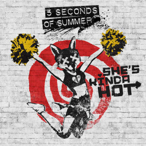 收聽5 Seconds Of Summer的She's Kinda Hot歌詞歌曲