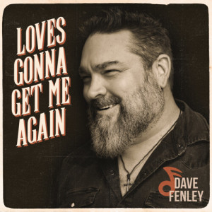 Album Loves Gonna Get Me Again from 