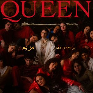 Album QUEEN from MARYAM.fyi