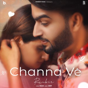 Listen to Channa Ve song with lyrics from Runbir
