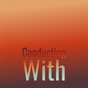 Listen to Conducting With song with lyrics from Sula Monene