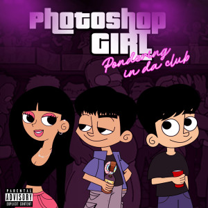 Pondering的專輯Photoshop Girl (Explicit)