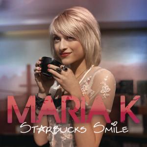 ดาวน์โหลดและฟังเพลง Starbucks Smile พร้อมเนื้อเพลงจาก Maria K.