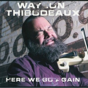 ดาวน์โหลดและฟังเพลง I'm Stuck with the Blues Again พร้อมเนื้อเพลงจาก Waylon Thibodeaux