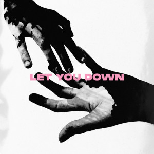 Hellberg的專輯Let You Down