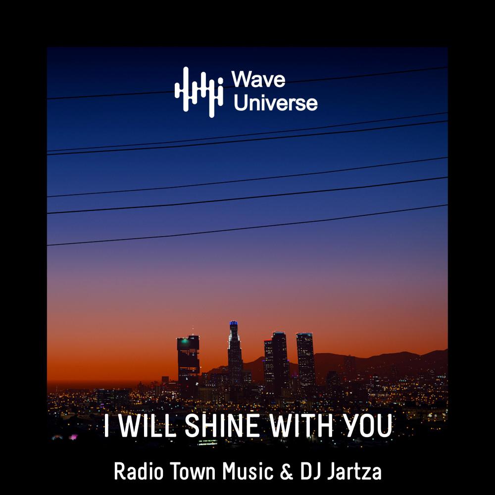 I Will Shine With You