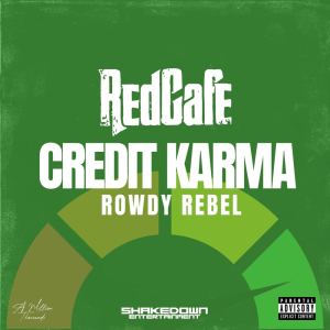 RedCafe的专辑Credit Karma (Explicit)