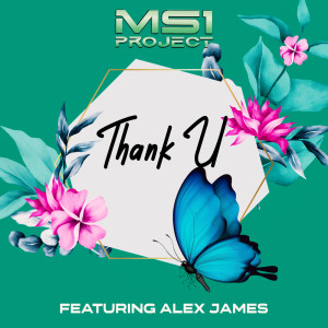 收聽Ms1 Project的THANK U歌詞歌曲