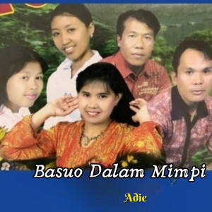 Adie的專輯Basuo Dalam Mimpi