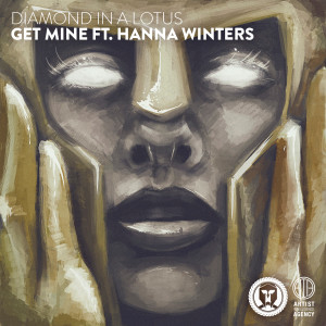 ดาวน์โหลดและฟังเพลง Get Mine พร้อมเนื้อเพลงจาก Diamond In A Lotus