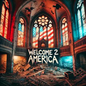 收聽SXNNED的Welcome 2 America (Explicit)歌詞歌曲