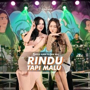 อัลบัม Rindu Tapi Malu ศิลปิน Safira Inema