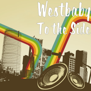 To the Side dari Westbaby