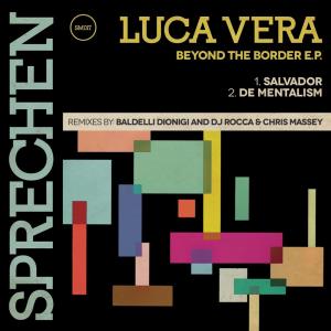 Album Beyond the Border - EP from Luca Vera