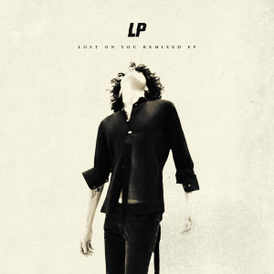 ดาวน์โหลดและฟังเพลง Lost On You (Deepend Remix) พร้อมเนื้อเพลงจาก LP