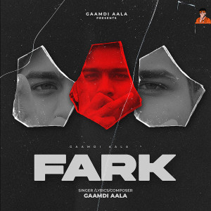 收听Gaamdi Aala的Fark歌词歌曲