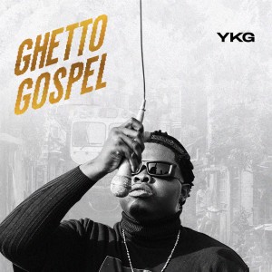 YKG的專輯Ghetto Gospel (Explicit)
