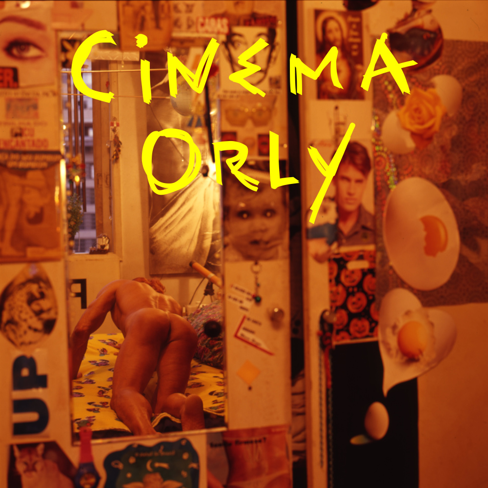 Cinema Orly (Explicit)