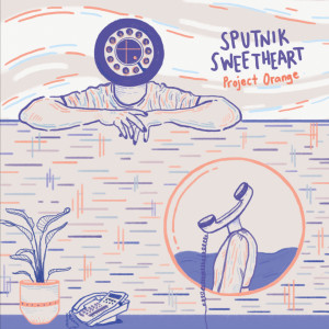Dengarkan Sputnik Sweetheart lagu dari Project Orange dengan lirik