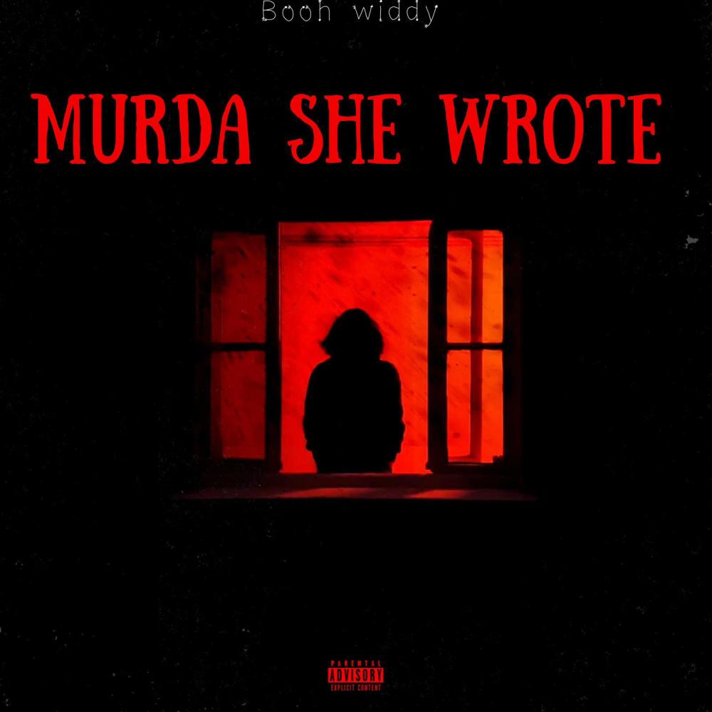 Murda she wrote (Explicit)