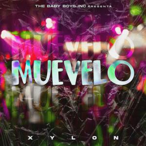 ดาวน์โหลดและฟังเพลง Muevelo พร้อมเนื้อเพลงจาก Xylon
