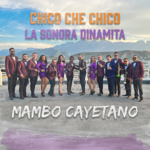 La Sonora Dinamita的專輯Mambo Cayetano