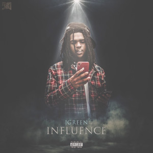 Listen to Influence song with lyrics from JGreen