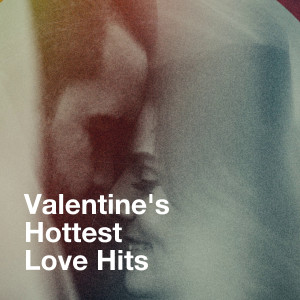 Album Valentine's Hottest Love Hits oleh 2015 Love Songs