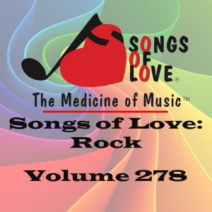 Songs of Love: Rock, Vol. 278 dari Various