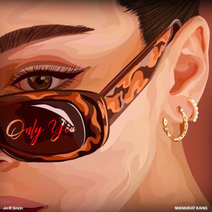 Album Only You from Mankirat kang