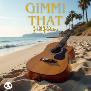 ดาวน์โหลดและฟังเพลง Gimmi That (Remastered 2025|Explicit) พร้อมเนื้อเพลงจาก Pablo Productions