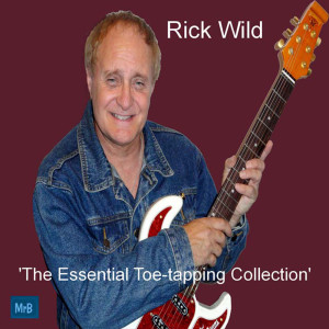 Rick Wild的專輯Essential Toe-tapping Collection
