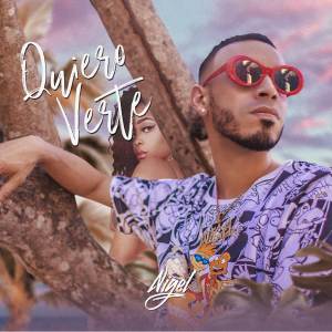 收听NIGEL的Quiero Verte歌词歌曲