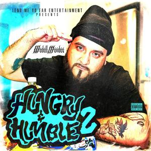 Wedell Mendez的專輯Hungry & Humble 2 (Explicit)