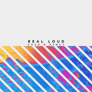 收聽Fach的Real Loud歌詞歌曲