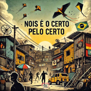 收聽Love Funk的Nois é o Certo Pelo Certo (Explicit)歌詞歌曲