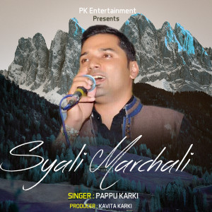 Album Syali Marchali from Pappu Karki