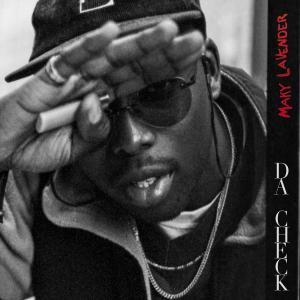 Maky Lavender的專輯Da Check (Explicit)