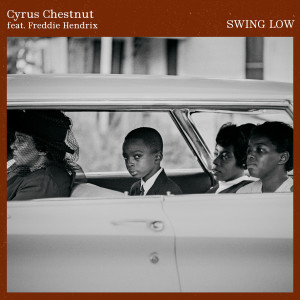 Cyrus Chestnut的专辑Swing Low