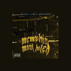 Album Memphis Most Hated (Explicit) from Various Artists