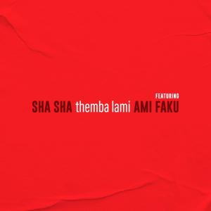SHA SHA的專輯Themba Lami