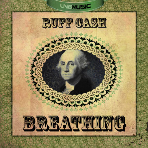 อัลบัม Breathing ศิลปิน Ruff Cash