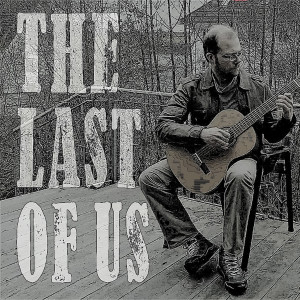 Album The Last of Us Main Theme (Epic Orchestral Cover) from Gustavo Santaolalla