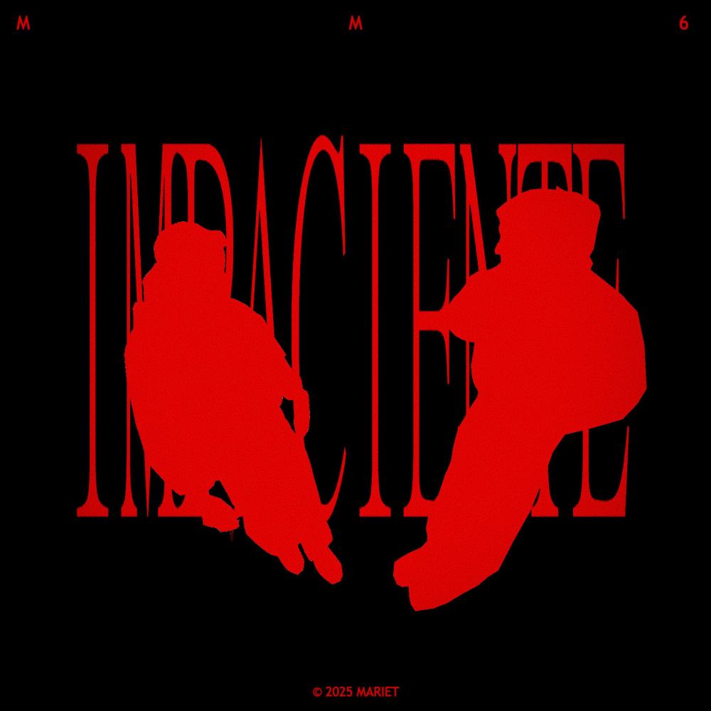 IMPACIENTE (feat. 6sick)