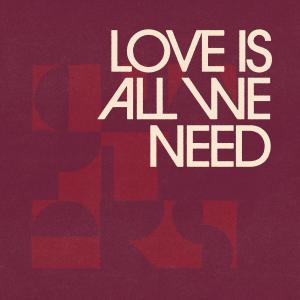 อัลบัม Love Is All We Need ศิลปิน Nate Williams
