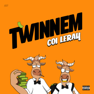 ดาวน์โหลดและฟังเพลง TWINNEM (Explicit) พร้อมเนื้อเพลงจาก Coi Leray